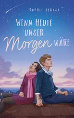 Wenn heute unser Morgen w&auml;re