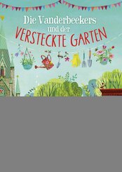 Die Vanderbeekers und der versteckte Garten (eBook, ePUB)