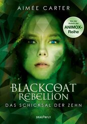 Blackcoat Rebellion - Das Schicksal der Zehn (eBook, ePUB)