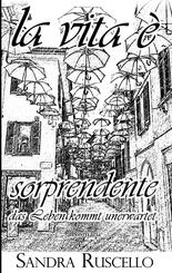 la vita &egrave; sorprendente