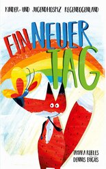 Ein neuer Tag
