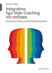Integratives Ego-State-Coaching mit emTrace, m. 1 Beilage