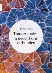 Trauerrituale - in neuer Form verbunden , m. 1 Beilage