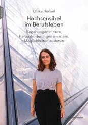 Hochsensibel im Berufsleben, m. 1 Beilage