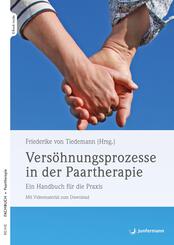 Vers&ouml;hnungsprozesse in der Paartherapie, m. 1 Beilage