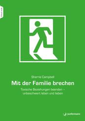Mit der Familie brechen, m. 1 Beilage