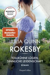 Rokesby - Tollkühne Lügen, sinnliche Leidenschaft (eBook, ePUB)