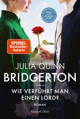 Bridgerton - Wie verführt man einen Lord? (eBook, ePUB)