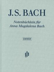 Johann Sebastian Bach - Notenb&uuml;chlein f&uuml;r Anna Magdalena Bach