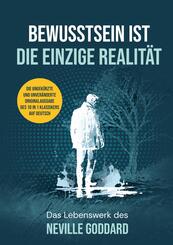Bewusstsein ist die einzige Realit&auml;t