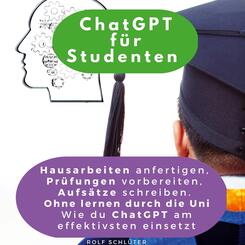 ChatGPT f&uuml;r Studenten