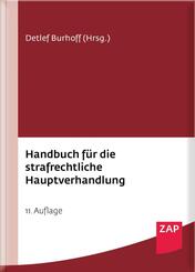 Handbuch f&uuml;r die strafrechtliche Hauptverhandlung