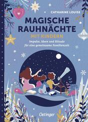 Magische Rauhn&auml;chte mit Kindern