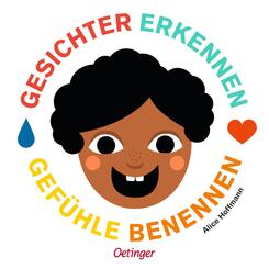 Gesichter erkennen - Gef&uuml;hle benennen