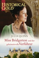 Miss Bridgerton und der geheimnisvolle Verführer (eBook, ePUB)