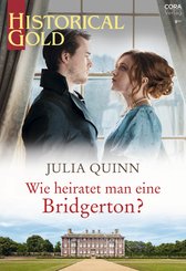 Wie heiratet man eine Bridgerton? (eBook, ePUB)