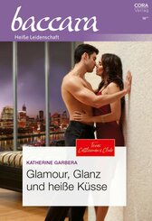 Glamour, Glanz und heiße Küsse (eBook, ePUB)