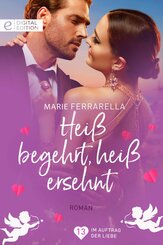 Heiß begehrt, heiß ersehnt (eBook, ePUB)