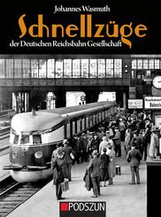 Schnellz&uuml;ge der Deutschen Reichsbahn Gesellschaft