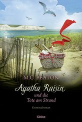 Agatha Raisin und die Tote am Strand (eBook, ePUB)