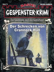 Gespenster-Krimi 75 (eBook, ePUB)