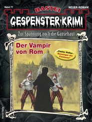 Gespenster-Krimi 77 (eBook, ePUB)