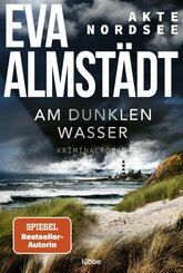 Akte Nordsee - Am dunklen Wasser (eBook, ePUB)
