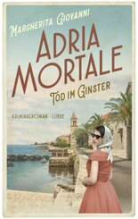 Adria mortale - Tod im Ginster (eBook, ePUB)