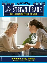 Dr. Stefan Frank 2662 (eBook, ePUB)