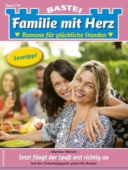 Familie mit Herz 129 (eBook, ePUB)