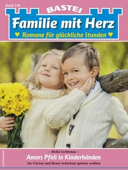 Familie mit Herz 140 (eBook, ePUB)