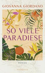 So viele Paradiese (eBook, ePUB)