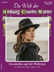 Die Welt der Hedwig Courths-Mahler 640 (eBook, ePUB)