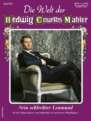 Die Welt der Hedwig Courths-Mahler 673 (eBook, ePUB)