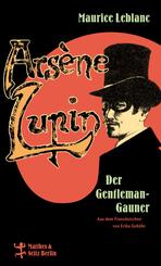 Ars&egrave;ne Lupin, der Gentleman-Gauner