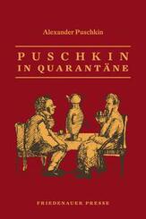 Puschkin in Quarant&auml;ne