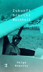 Zukunft braucht Weisheit