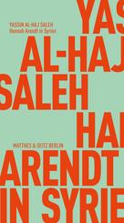 Hannah Arendt in Syrien