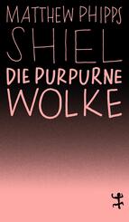 Die purpurne Wolke