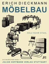 M&ouml;belbau in Holz, Rohr und Stahl