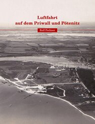 Luftfahrt auf dem Priwall und P&ouml;tenitz