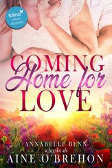 Coming home for love (eBook, ePUB)