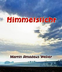 Himmelslicht (eBook, ePUB)
