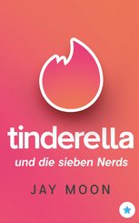 Tinderella und die sieben Nerds (eBook, ePUB)