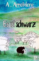 Es ist schwarz - Vorlesebuch für Kinder (eBook, ePUB)
