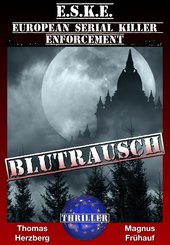Blutrausch-Thriller (eBook, ePUB)