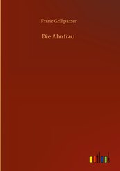 Die Ahnfrau