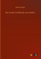Die Lieder Gottfrieds von Neifen