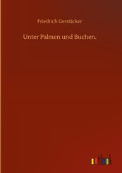 Unter Palmen und Buchen.
