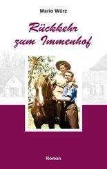 R&uuml;ckkehr zum Immenhof